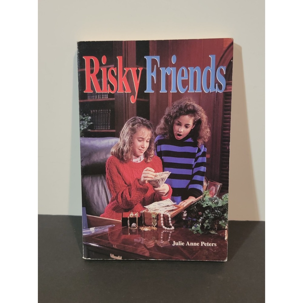 Risky Friends Julie Anne Peters 1993 Willowisp Press YA Fiction